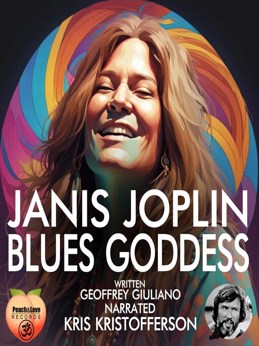 Title details for Janis Joplin Blues Goddess by Geoffrey Giuliano - Wait list